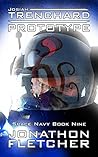 Josiah Trenchard - Prototype: Space Navy Series Book 9