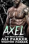 Axel (The Lost Breed MC #2)