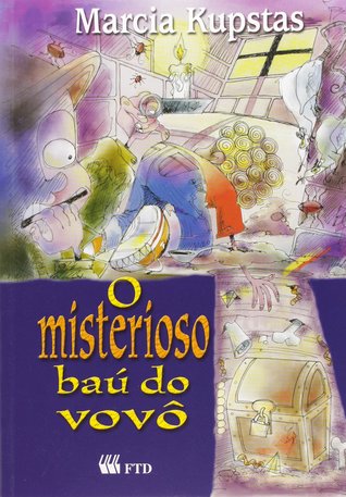 O Misterioso Baú do Vovô