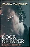 Door of Paper: Essays and Memoirs Door of Paper: Essays and Memoirs