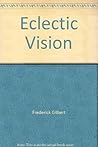 Eclectic vision