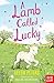 A Lamb Called Lucky (Jasmin...