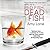 Red Fish, Dead Fish (Fish Out of Water, #2)