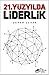 21. Yüzyılda Liderlik