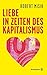Liebe in Zeiten des Kapital...