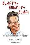 Bumpty-Bumpty-Bump!: The Stephen King Daily Reader