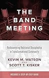 The Band Meeting