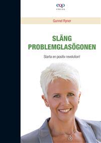 Släng problemglasögonen (Hardcover)