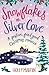 Snowflakes on Silver Cove (White Cliff Bay, #2)