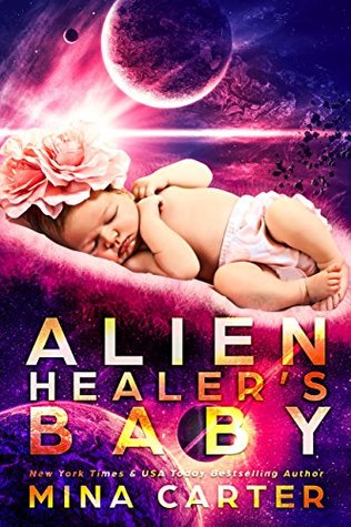 Alien Healer’s Baby (Warriors of the Lathar, #3.5)