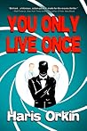 You Only Live Once