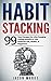 Habit Stacking by Jason Marks
