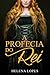 A Profecia do Rei: (Livro Único) (Portuguese Edition)