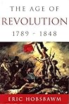 The Age of Revolution: Europe 1789-1848