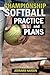 Championship Softball Pract...