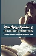 The New Urge Reader 3: Erotic Fiction by New Women Writers