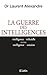 La guerre des intelligences: Intelligence Artificielle versus Intelligence Humaine