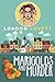 Marigolds and Murder (Port Danby Mystery #1)