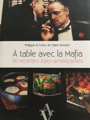 A TABLE AVEC LA MAFIA (Hardcover)
