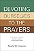 Devoting Ourselves to the Prayers: A Baptismal Theology for the Church's Intercessory Work