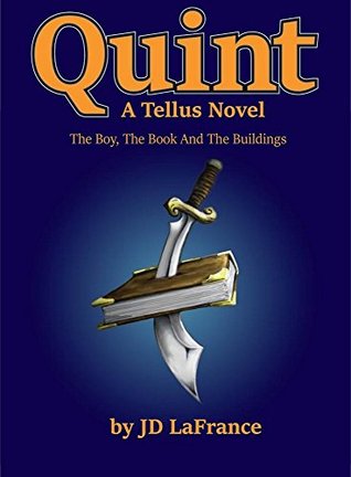 Quint: The Boy, The Book and The Buildings (Kindle Edition)