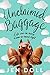 Unclaimed Baggage by Jen Doll
