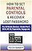 HOW TO SET PARENTAL CONTROLS & RECOVER LOST PASSWORD by Tech Savvy