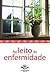 No leito da enfermidade (Portuguese Edition)