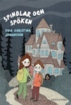 Spindlar och spöken (Spökhuset #1)