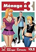 Ménage à 3: Volume 1