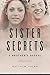 Sister Secrets: A Brother's Reveal