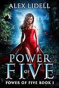 Power of Five (Power of Five, #1)