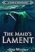 The Maid's Lament (Middenga...