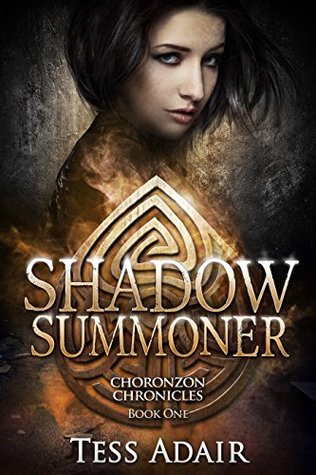 Shadow Summoner (Choronzon Chronicles, #1)