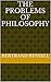 The Problems of Philosophy