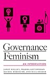 Governance Feminism: An Introduction (Volume 1)