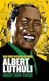 Albert Luthuli (Ohio Short Histories of Africa)