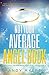 Not Your Average Angel Book by Andy Myers