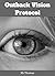 Outback Vision Protocol by M.R. Thomas