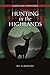 Hunting in the Highlands (B...