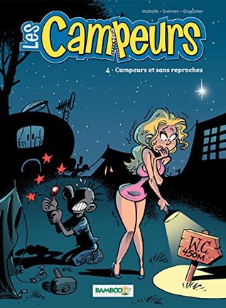 Campeurs et sans reproches (Les Campeurs #4)