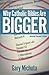 Why Catholic Bibles Are Bigger by Gary G. Michuta