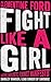 Fight Like A Girl