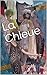 La Chleue ((nouvelle)) (Fre...