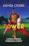 Power: Living Strong Through Christ