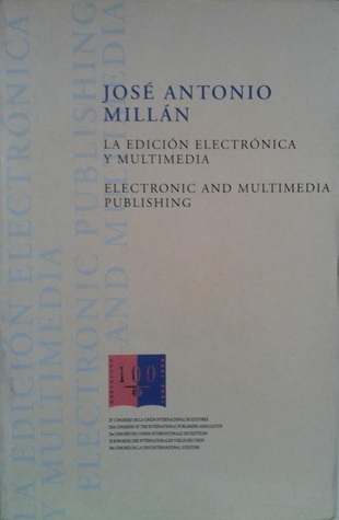 La edición electrónica y multimedia (Paperback)