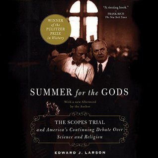 pdf download Summer for the Gods: The Scopes Trial and America's Continuing Debate Over Science and Religion