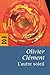 L'autre soleil: Quelques notes d'autobiographie spirituelle (French Edition)