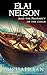 Elai Nelson and the Prophecy of the Child (Fire on the Clouds Trilogy Book 1)