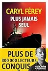Plus jamais seul